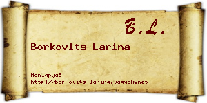 Borkovits Larina névjegykártya